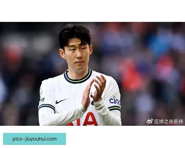 孙兴慜对阵阿根廷欧冠之夜全场表现深度复盘解析技战术亮点与不足 孙兴慜对阵阿根廷欧冠之夜全场表现深度复盘解析技战术亮点与不足